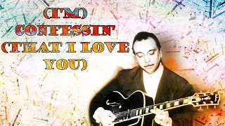 (I'm) Confessin' (that I love you) - Django Reinhardt (Jazz Guitar Transcription pdf)