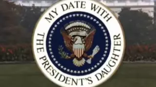 My Date With the President's Daughter song