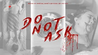 KARMA BAGI ORANG YG SUKA NANYA KAPAN NIKAH?! REVIEW FILM PENDEK VERTIKAL RISAU (DO NOT ASK) @Viddsee