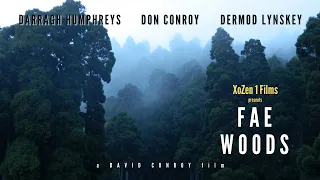 Fae Woods | Irish Drama Movie