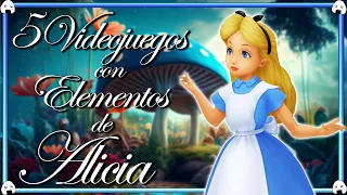 5 Videojuegos con Elementos del Universo de Alicia en el País de las Maravillas