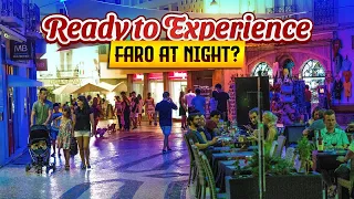 Ever Seen Faro Marina Come Alive at Night? Nightlife in Faro Algarve!
