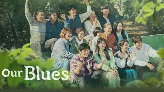 Our Blues (2022) Lovely Netflix K-Drama Series Trailer (eng sub)