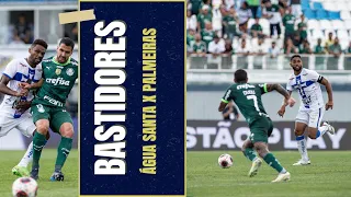 BASTIDORES DO PAULISTÃO - Água Santa x Palmeiras