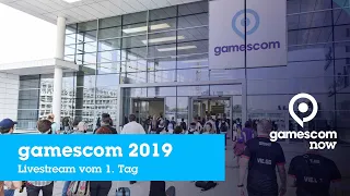 #gamescom2019 - Die Aufzeichnung vom ersten Tag der gamescom