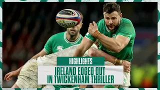 Highlights: Ireland Edged Out In Twickenham Thriller