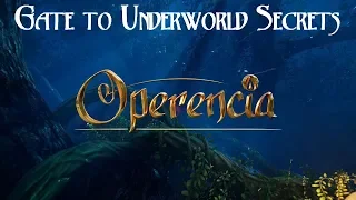 Operencia: The Stolen Sun Walkthrough Bonus Part (Gate to the Underworld Secrets)