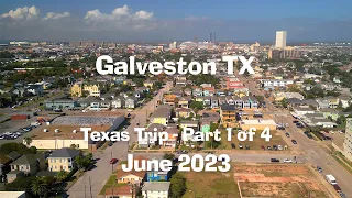 Galveston Texas - June 2023