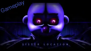 Five Nights at Freddy's 5: Sister Location | Night 1 Gameplay