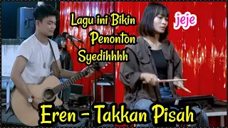 TAKKAN PISAH - EREN - Live Menoewa Kopi Jogja - Tri Suaka