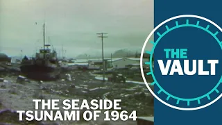 The Seaside tsunami of 1964 | KGW Vault