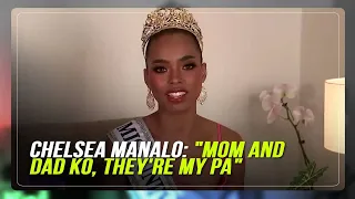 Chelsea Manalo no glam team, parents as 'PA'