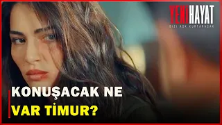 Timur, Yasemin ile Ne Konuşmak İstedi? - Yeni Hayat 9.Bölüm Final