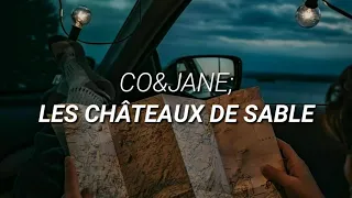 Co&Jane - Les Châteaux de Sable •|Sub. español // paroles|•