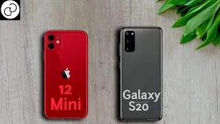 iPhone 12 Mini vs Galaxy S20