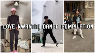 Love Nwantiti TikTok Dance Compilation || Tiktok Dance Trend