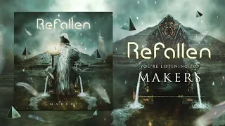 Refallen - Makers - Official Stream Video - Symphonic Metal 2020