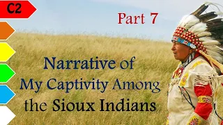 Narrative of My Captivity Among the Sioux Indians (7/7) by Fanny Kelly