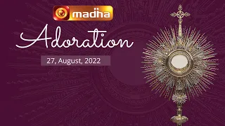 🔴 LIVE 27 August 2022 Adoration 11:00 AM | Madha TV