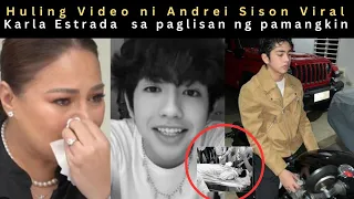 Huling Video ni Andrei Sison bago Pumanw KARLA ESTRADA Nagdadalamhati sa Paglisan ng Pamangkin