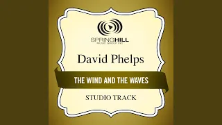The Wind And The Waves (Low Key Performance Track Without Background Vocals)