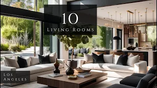 Contemporary American Living: 10 Homes with Exceptional Living Room Designs for Los Angeles Homes