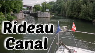 Great Loop Route # 250: Kingston, Ontario, Canada to Rideau Canal Locks 49 to 43 | What Yacht To Do