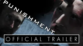 Punishment Official Trailer