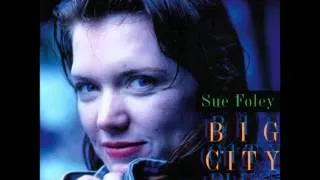 Sue Foley   Big City Blues   One Hundred Dollar Bill