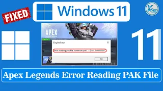 ✅ How To Fix Apex Legends Error 0x00000017, Error Reading pak File on Steam