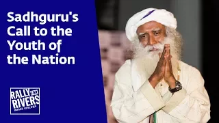 Sadhguru's Call to the Youth of the Nation