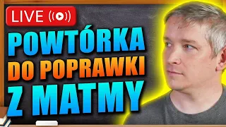 Ostateczna Powtórka Do Matury Poprawkowej Z Matematyki.