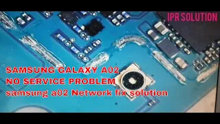SAMSUNG GALAXY A02 NO SERVICE PROBLEM/SM-A022F/DS No Network issue/Network not working fix solution