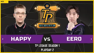 WC3 - TP League S1 - Playday 2: [UD] Happy vs Eer0 [UD]