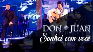 Don e Juan - Sonhei com você (DVD Nos Bares da Vida)