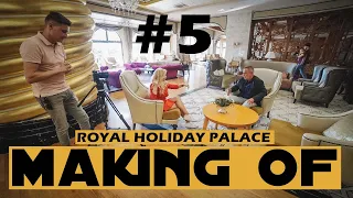 Making of 🎬 ANTALYA #5 ROYAL HOLIDAY PALACE  (Lara, Antalya)  - 1 week and 6 resorts (ENG CC)