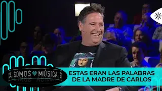 Somos música | Carlos Latre de niño era 'un cabrón con pintas pero muy simpático'