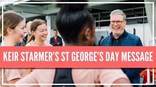 Keir Starmer's St George's Day message