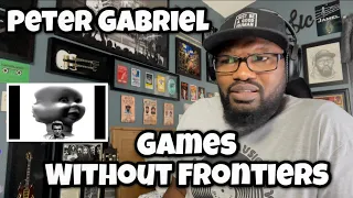 Peter Gabriel - Games Without Frontiers | REACTION