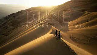 DUNE - Kilian Bron & Victor Broquedis