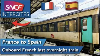 Paris to Spain with SNCF's last international overnight train in 2nd class couchette