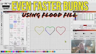 Even faster burns- using flood fill in lightburn