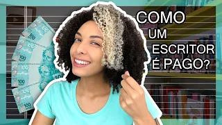 COMO UM ESCRITOR GANHA DINHEIRO COM LIVROS?