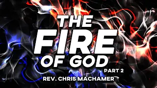 The Fire of God, Part 2 | Live
