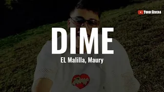 El Malilla, Maury - Dime (LETRA)