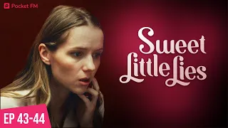 Sweet Little Lies | Ep 43-44 | I was removed from my toxic family's will