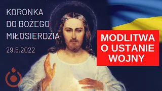 Koronka do Bożego Miłosierdzia [29.04.2022]