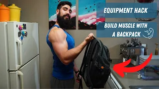 Equipment Hack: Build Muscle With A Backpack