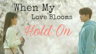 Hold On 《When My Love Blooms》Jae-Hyun & Ji-Soo