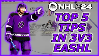 TOP 5 TIPS IN 3V3 EASHL | NHL 24